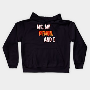 Me, My Demon, and I LOGO Kids Hoodie